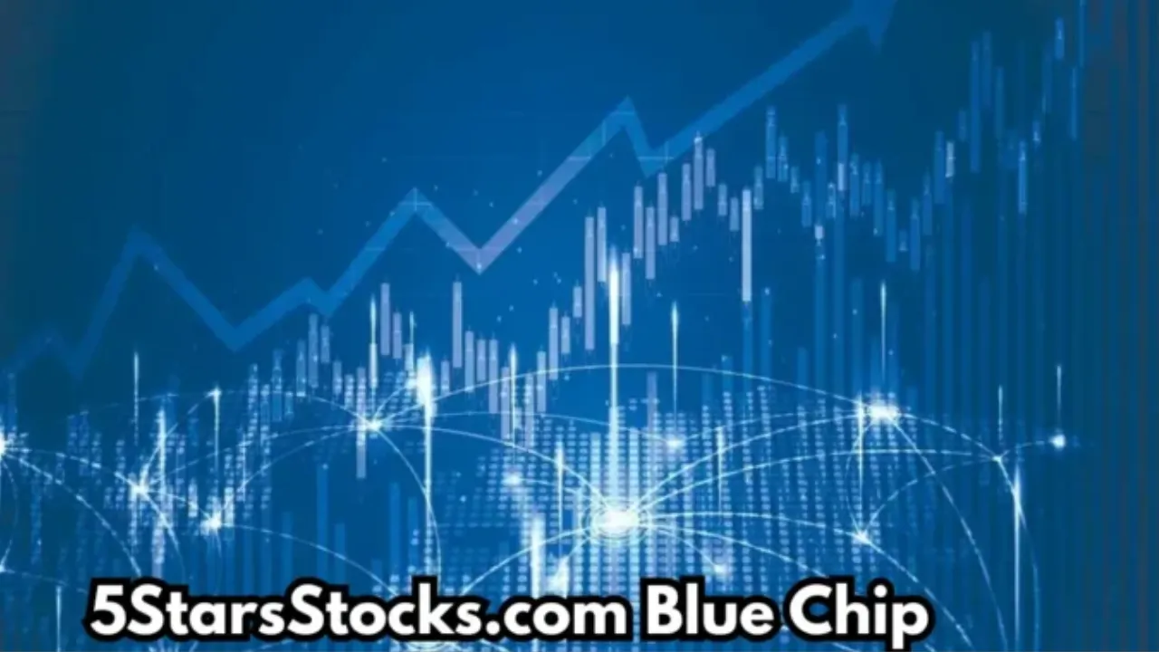 5StarsStocks.com Blue Chip