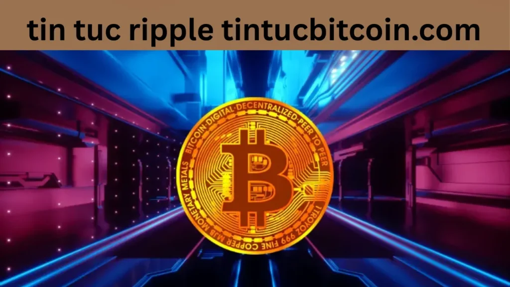 tin tuc ripple tintucbitcoin.com